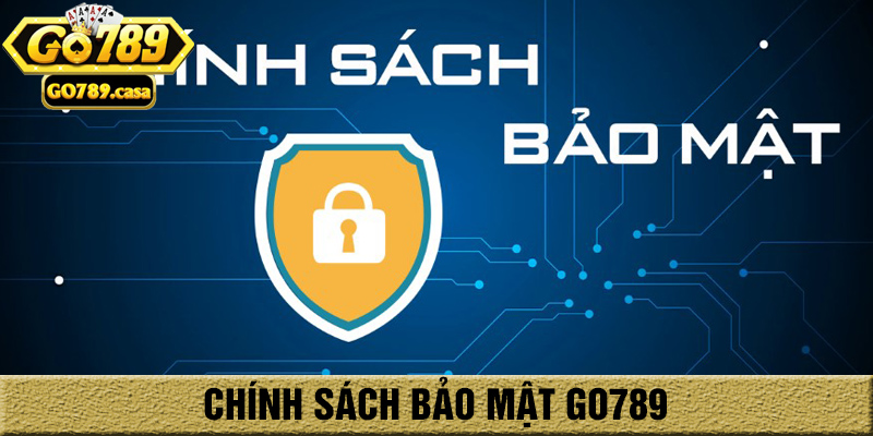 Trang chủ 13 chính sách bảo mật go789